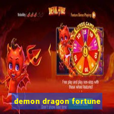 demon dragon fortune